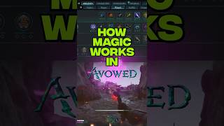 How Magic Works in Avowed