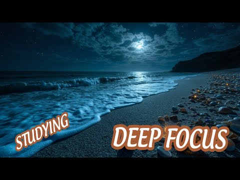 🌙 Productivity Music for Deep Work | Study & Work Flow | Deep Focus