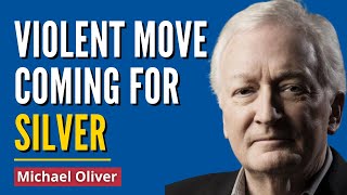 SILVER Will Surge Past $200 - Supply Is Broken: Michael Oliver
