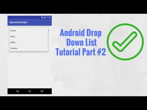 Android Drop Down List Tutorial Part #2