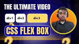সহজ বাংলায় CSS Flexbox টিউটোরিয়াল | CSS Modern Layout System for Responsive Web Design