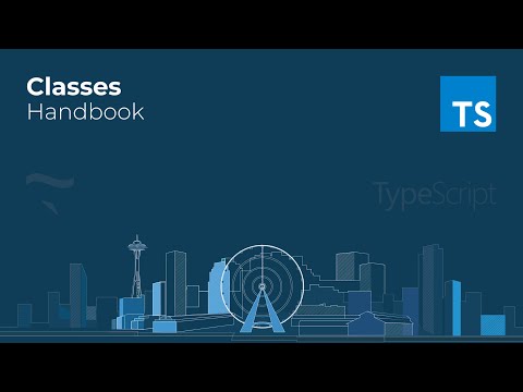 Classes - Handbook | TypeScript