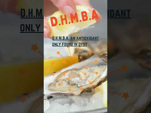 Mysteries of Oysters, Zinc, Selenium & the newly discovered antioxidant DHMBA. Super Health Facts.