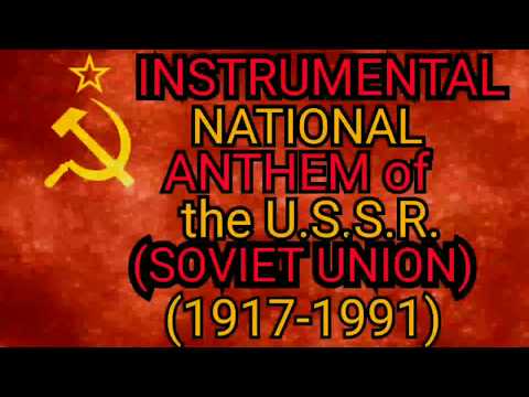 U.S.S.R. ( SOVIET UNION ) - Instrumental National Anthem.