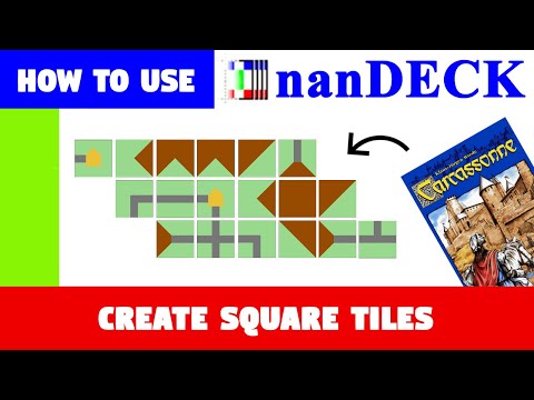 How to Make Tiles in nanDECK