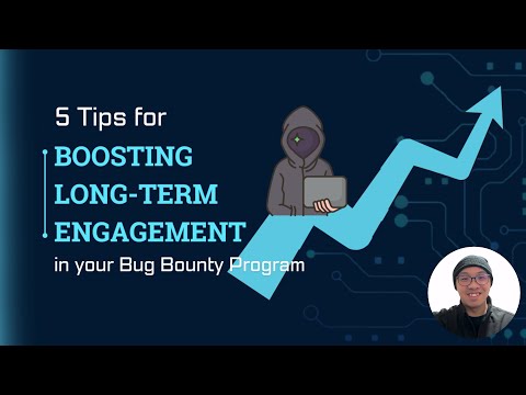 5 Tips for Boosting Long-Term Engagement in your Bug Bounty Program