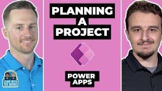Learn with the Nerds: Planning a Power Apps Project