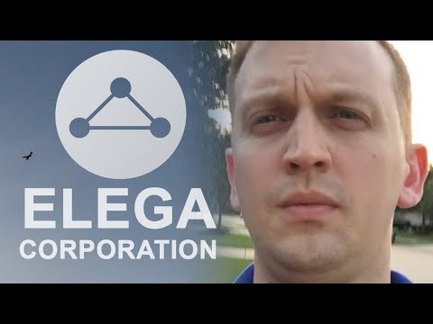 Elega Corp July 2018 Update