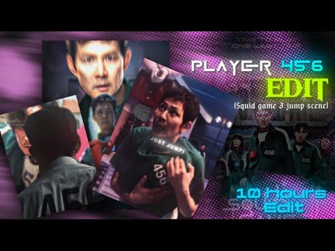 Player 456 Edit (Took 10hours to make) 🔥