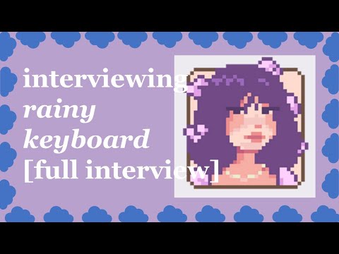 I interviewed a content creator: rainy keyboard [full interview]