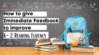 Immediate Feedback Using the “Sandwich” Method.