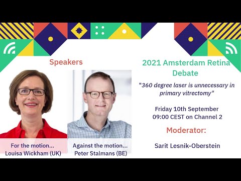 Amsterdam Retina Debate EURETINA 2021 Virtual Preview