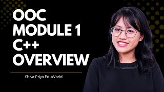 OOC Module 1 C++ Overview 