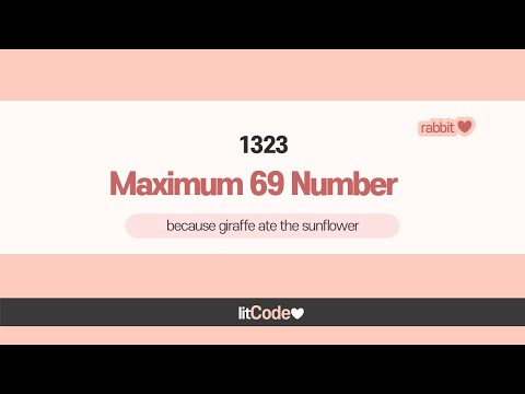 leetcode - 1323 Maximum 69 Number JavaScript Solution