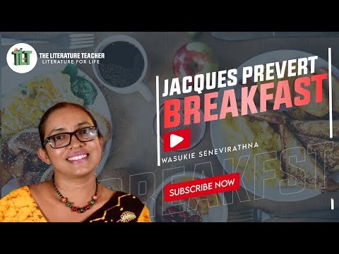 Breakfast -Jacques Prevert | The Literature Teacher