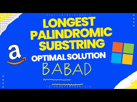 Longest Palindromic Substring | Optimal Solution | Java - Python