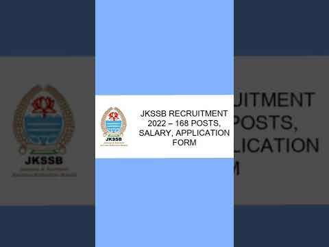 JKSSB Recruitment 2022 | 168 Post |jkssb new recruitment 2022|jkssb recruitment 2022|JKSSB form 2022