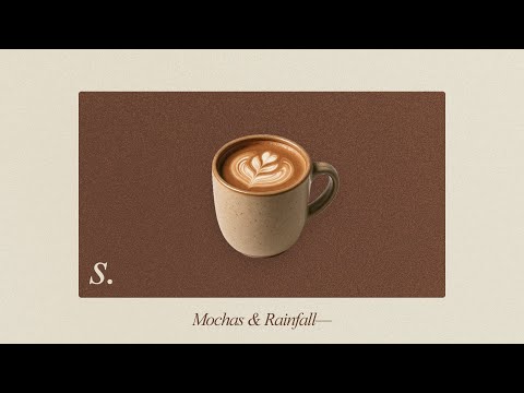 Mochas & Rainfall ☕⛈️ | 1 Hour of Chill Lofi Coffee Shop Beats