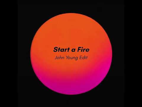Above & Beyond - Start a Fire (John Young Edit)