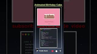 ❤️‍🔥Birthday cake animation using HTML and css | web development | code buzz | #coding
