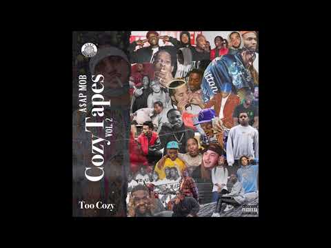 A$AP Mob x Cozy Tapes type beat - "Too Cozy"