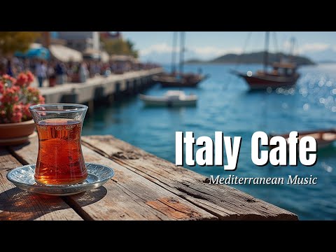 Bossa Nova Italy Cafe Ambience: Relaxing Waterfront Vibes with Romantic Music