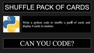 Python Code to Shuffle Pack of Cards | Python Basics | CodeToLearn