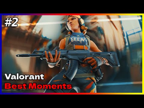 Valorant Best Moments #2 2022 Top Moments from Game