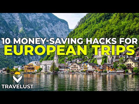10 Ways to Save Money on Your Next European Vacation