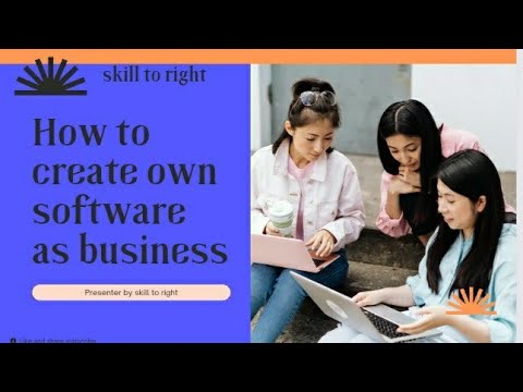 how to create your own software- as- service business by skill to right