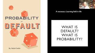 PROBABILITY OF DEFAULT- WEBINAR 2: WHAT IS DEFAULT? WHAT IS PROBABILITY?