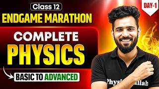 Class 12 Physics Marathon Day 1 🔥 | Complete Physics (Basic to Advanced) | Boards 2026 By Akshay Sir