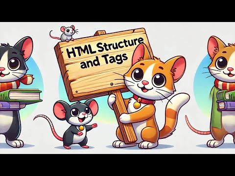 HTML STRUCTURE and HTML Tags