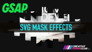 SVG Mask Animation: Full Screen Responsive Page Reveal #GSAP