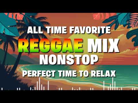 TOP REGGAE MUSIC MIX 2025 🎵 NEW REGGAE SONGS 🌺 REGGAE VIBES & LOVE HITS 2025