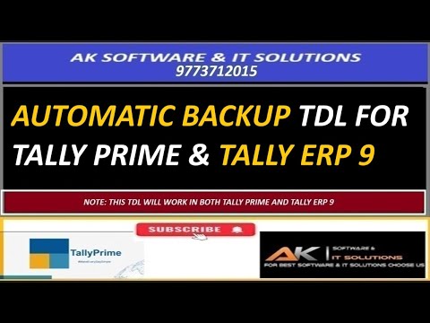 AUTOBACKUP TDL FOR TALLY PRIME & TALLY ERP 9