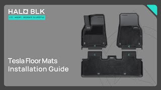 Haloblk Model Y Floor Mats Installation Instruction