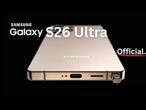 Samsung S26 Ultra| First Look OFFICIAL