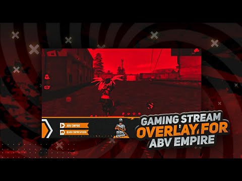 Gaming Stream Overlay For Abv Empire | FreeFire Overlay | Made on Android
