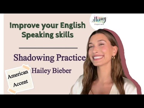 Shadowing Practice with Hailey Bieber | Improve English Speaking & Vocabulary