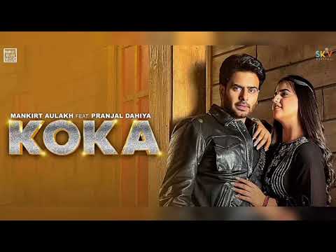 KOKA : Mankirit Aulakh - Top Trend Walay