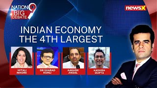 India Becomes 4th Largest Economy | When Will We Hit $5 Trillion Mark? | NewsX