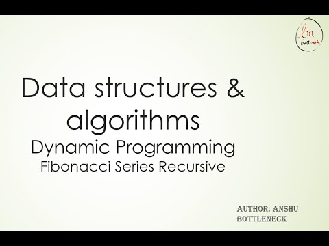 Dynamic Programming - Fibonacci Series - recursive