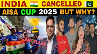 INDIA CANCELLED AISA CUP 2025 🤣! PAK PUBLIC REACTION