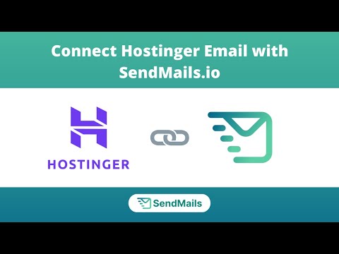 Connect Hostinger Email Account with SendMails.io | SMTP Setup Guide