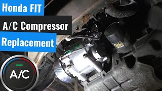 Honda FIT - A/C Compressor Replacement