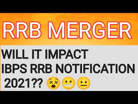 Big Update On Rrb Merger || Will It Impact Ibps Rrb Notification 2021||Must Watch ✌️