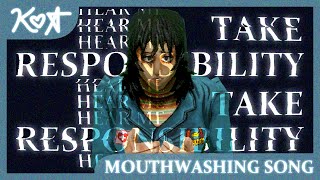 [Mouthwashing Song] Koa - Take Responsibility (Hear Me)