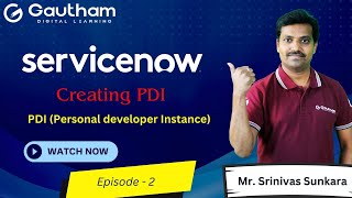 Creating ServiceNow PDI -Episode 2 | Create Free ServiceNow Developer Instance | ServiceNow Training