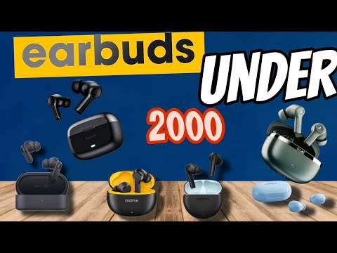 Top 5 Best Earbuds Under 2000 in India 2024 | Ranking Top 5 TWS Under 2000 rs | Best TWS Under ₹2000